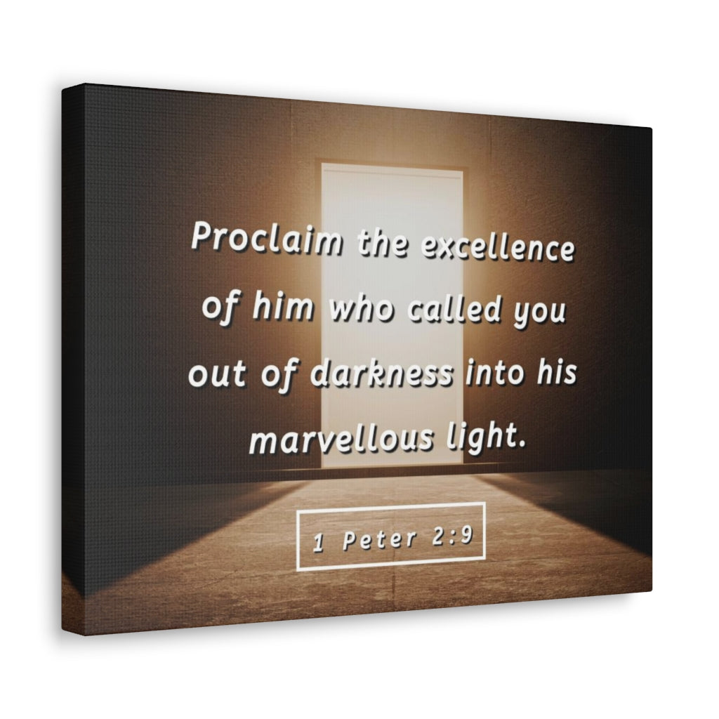 Scripture Walls Proclaim The Excellence 1 Peter 2:9 Bible Verse Canvas Christian Wall Art Ready to Hang Unframed-Express Your Love Gifts