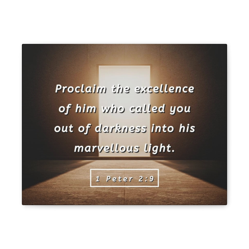 Scripture Walls Proclaim The Excellence 1 Peter 2:9 Bible Verse Canvas Christian Wall Art Ready to Hang Unframed-Express Your Love Gifts