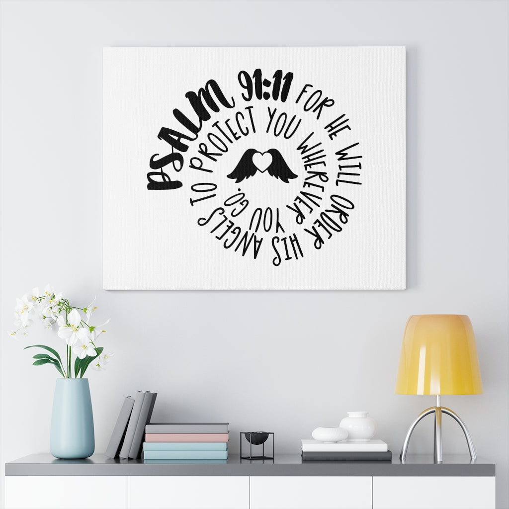 Scripture Walls Protect You Psalm 91:11 Bible Verse Canvas Christian Wall Art Ready to Hang Unframed-Express Your Love Gifts