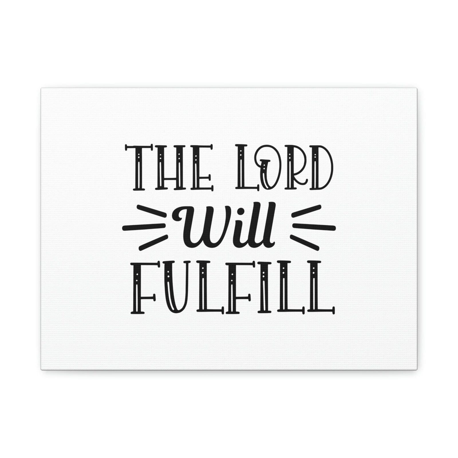 Scripture Walls Psalm 138:8 Lord Fulfills Plain Christian Wall Art Bible Verse Print Ready to Hang Unframed-Express Your Love Gifts