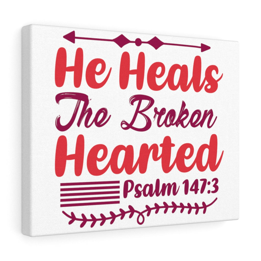Scripture Walls Psalm 147:3 The Broken Hearted Bible Verse Canvas Christian Wall Art Ready to Hang Unframed-Express Your Love Gifts