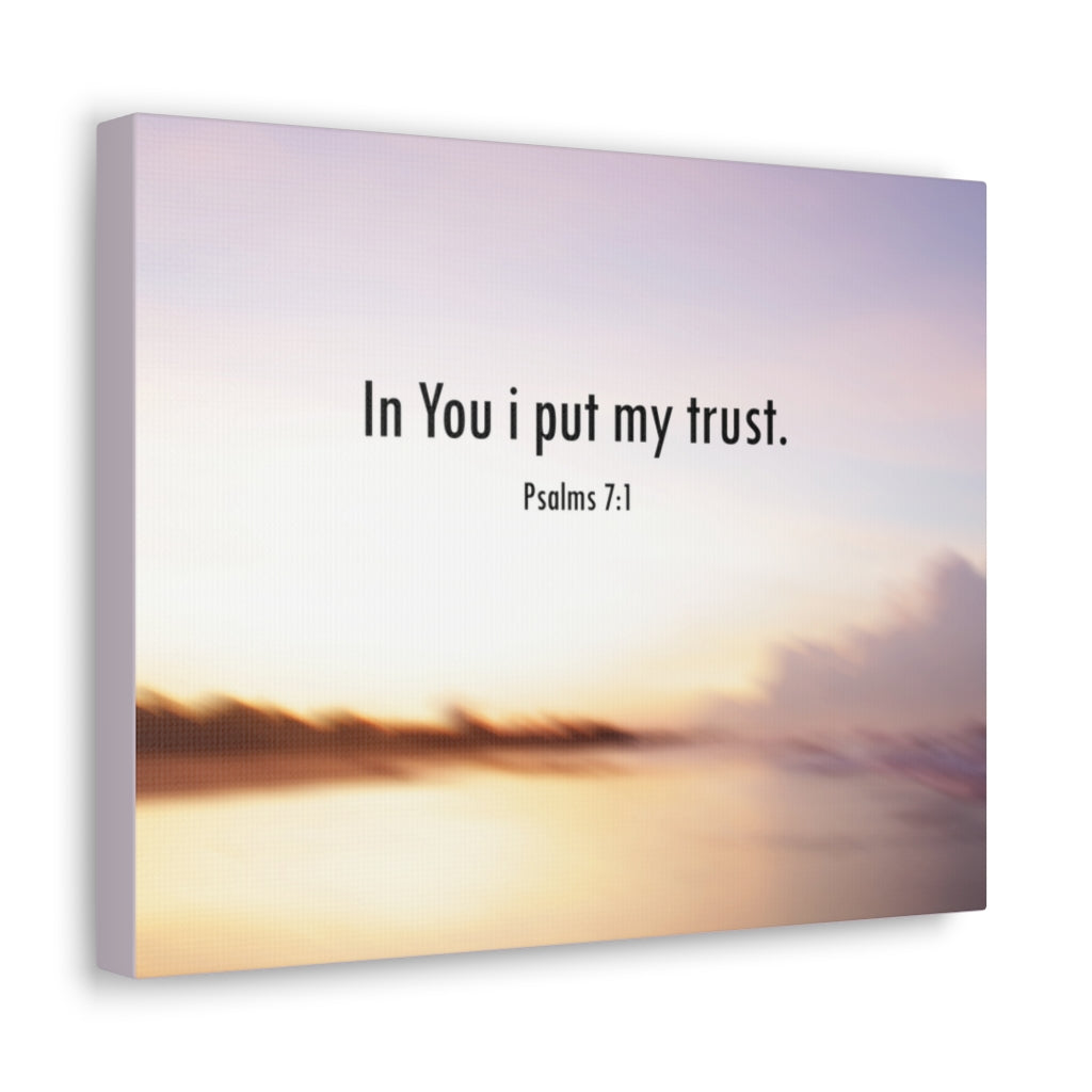 Scripture Walls Put My Trust Psalms 7:1 Bible Verse Canvas Christian Wall Art Ready to Hang Unframed-Express Your Love Gifts