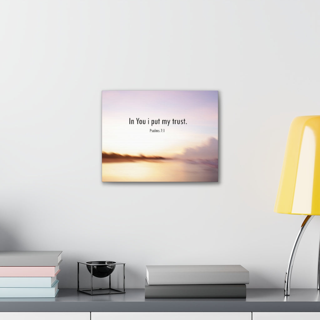 Scripture Walls Put My Trust Psalms 7:1 Bible Verse Canvas Christian Wall Art Ready to Hang Unframed-Express Your Love Gifts