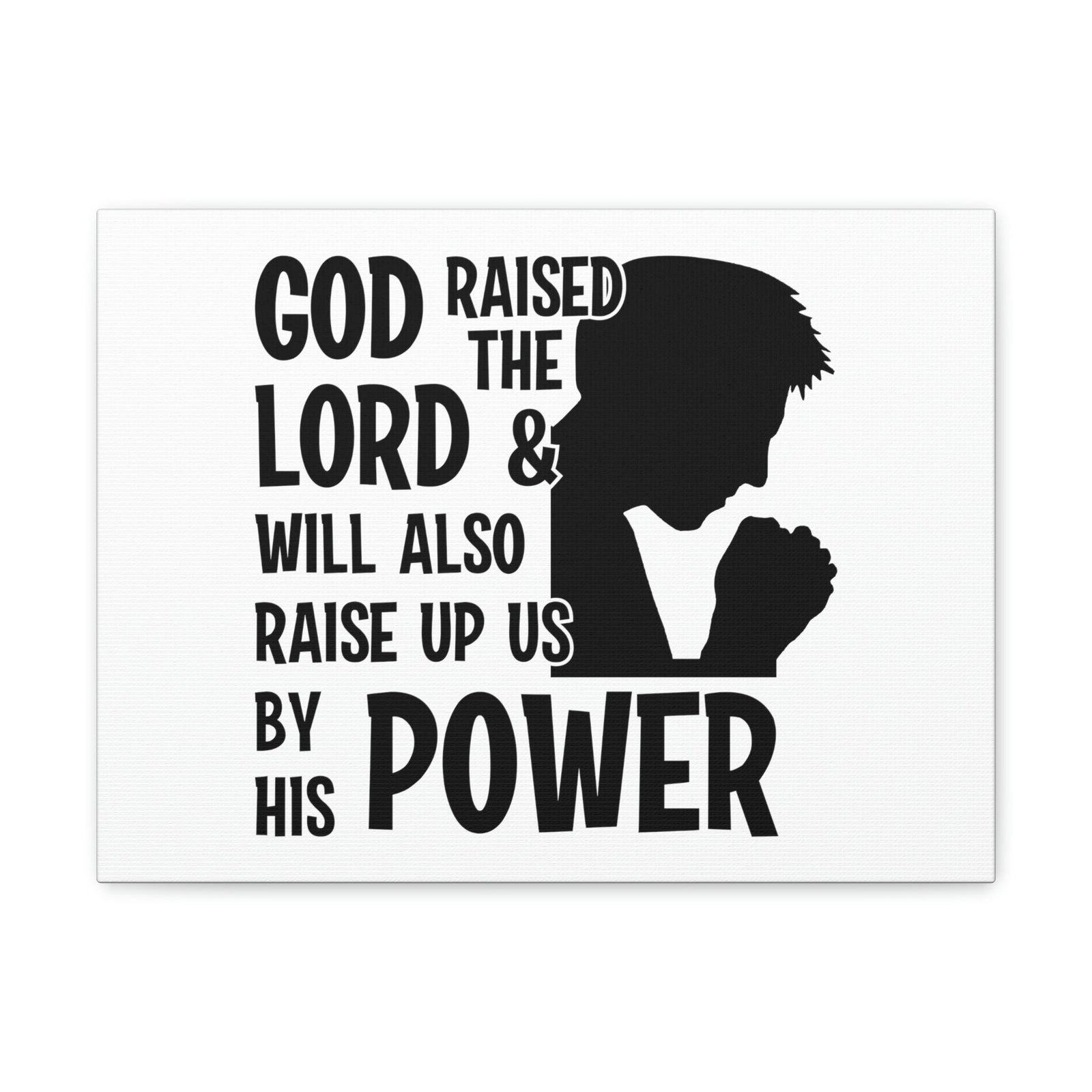 Scripture Walls Raise Us Up By His Power 1 Corinthians 6:14 Christian Wall Art Bible Verse Print Ready to Hang Unframed-Express Your Love Gifts