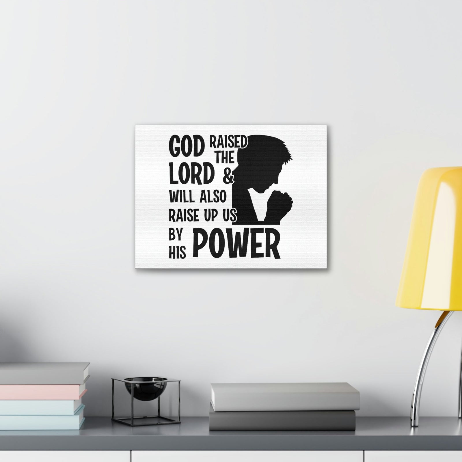 Scripture Walls Raise Us Up By His Power 1 Corinthians 6:14 Christian Wall Art Bible Verse Print Ready to Hang Unframed-Express Your Love Gifts