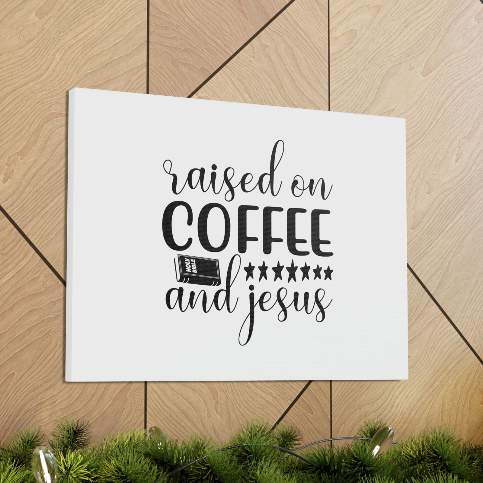 Scripture Walls Raised On Coffee And Jesus Colossians 3:17 Christian Wall Art Bible Verse Print Ready to Hang Unframed-Express Your Love Gifts