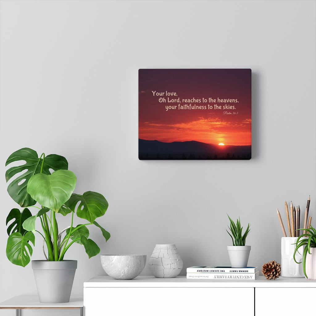 Scripture Walls Reaches To The Heavens Psalm 36:5 Bible Verse Canvas Christian Wall Art Ready to Hang Unframed-Express Your Love Gifts
