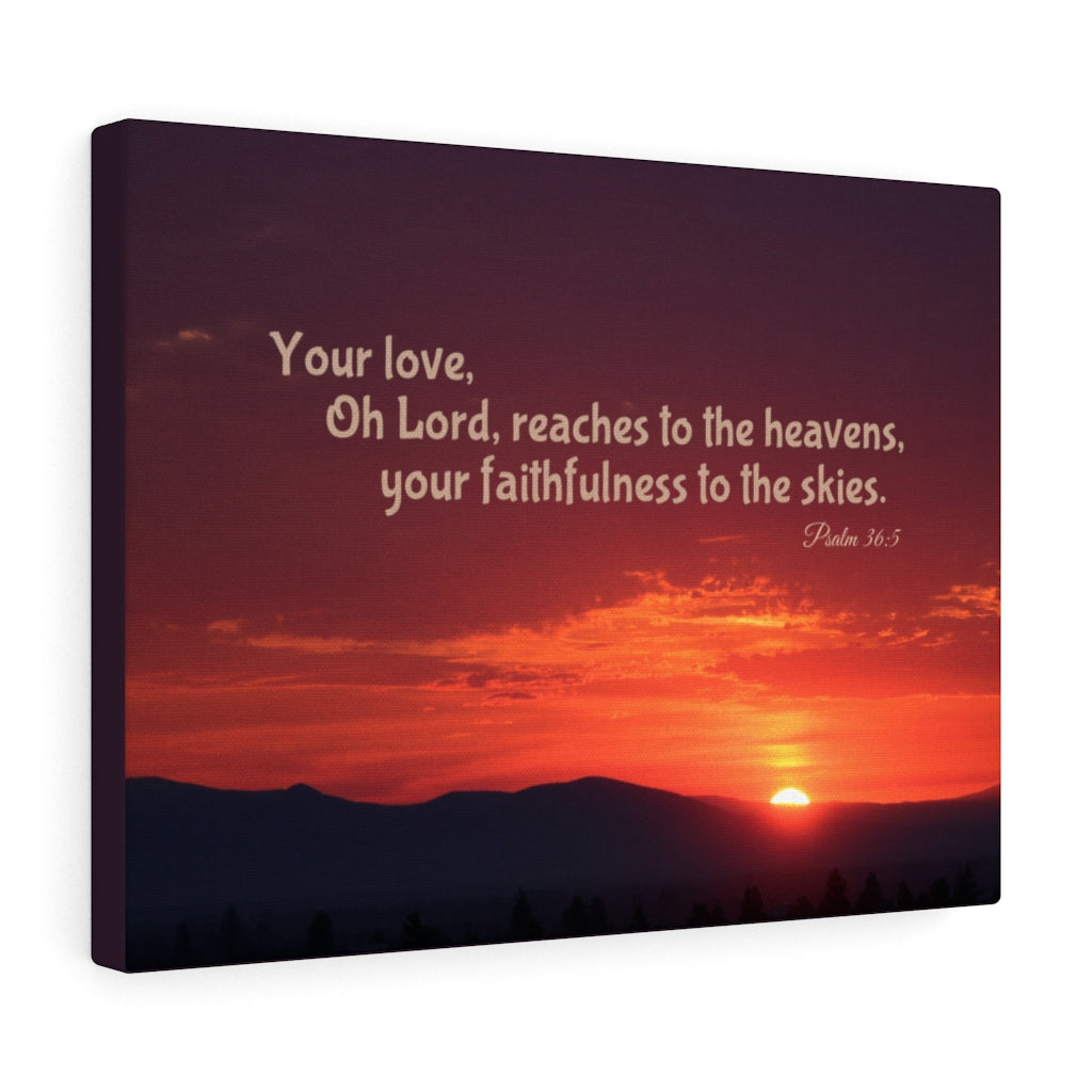 Scripture Walls Reaches To The Heavens Psalm 36:5 Bible Verse Canvas Christian Wall Art Ready to Hang Unframed-Express Your Love Gifts