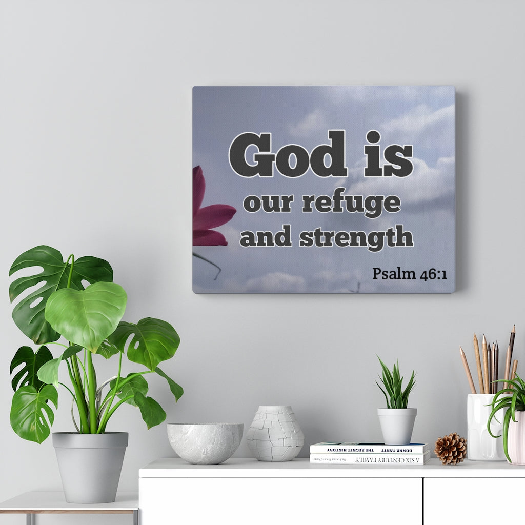 Scripture Walls Refuge And Strength Psalm 46:1 Bible Verse Canvas Christian Wall Art Ready to Hang Unframed-Express Your Love Gifts