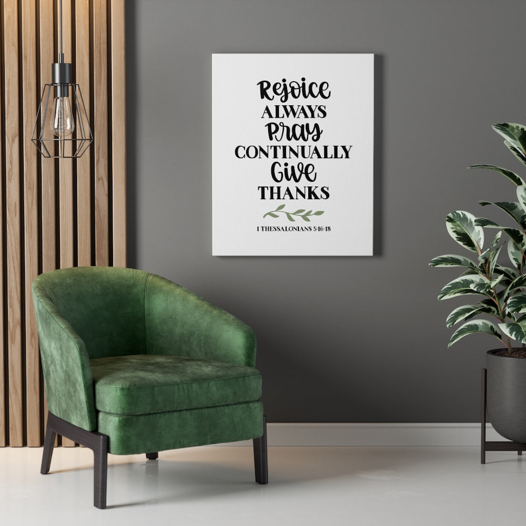 Scripture Walls Rejoice 1 Thessalonians 5:16-18 Bible Verse Canvas Christian Wall Art Ready to Hang Unframed-Express Your Love Gifts