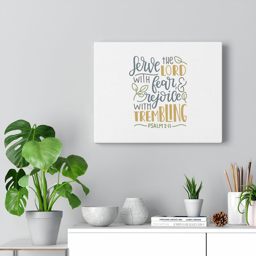 Scripture Walls Rejoice With Trembling Psalm 2:11 Bible Verse Canvas Christian Wall Art Ready to Hang Unframed-Express Your Love Gifts
