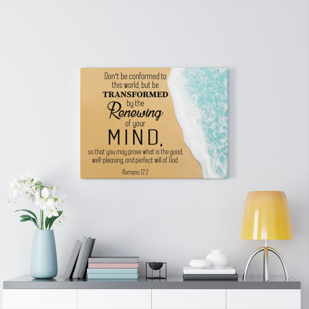 Scripture Walls Renewing of the Mind Canvas Romans 12:2 Bible Verse Canvas Christian Wall Art Ready to Hang Unframed-Express Your Love Gifts