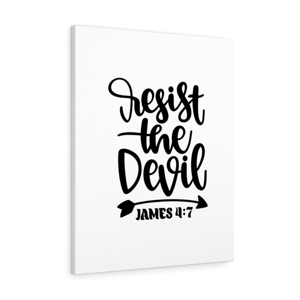 Scripture Walls Resist James 4:7 Bible Verse Canvas Christian Wall Art Ready to Hang Unframed-Express Your Love Gifts