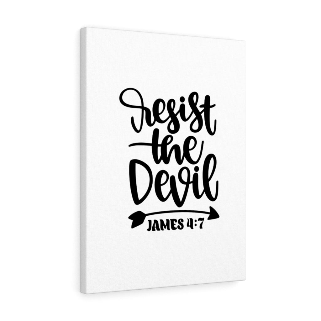 Scripture Walls Resist James 4:7 Bible Verse Canvas Christian Wall Art Ready to Hang Unframed-Express Your Love Gifts