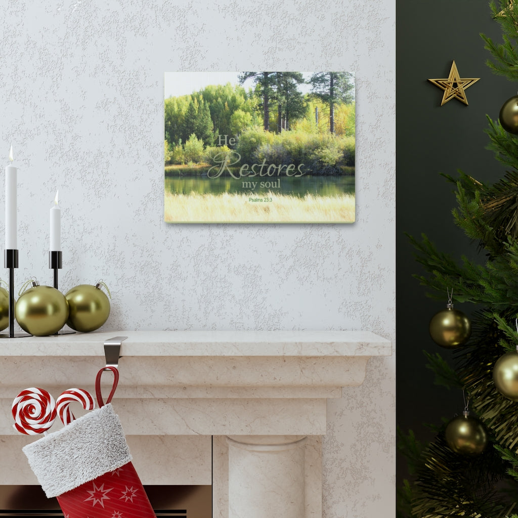 Scripture Walls Restores My Soul Psalm 23:3 Bible Verse Canvas Christian Wall Art Ready to Hang Unframed-Express Your Love Gifts