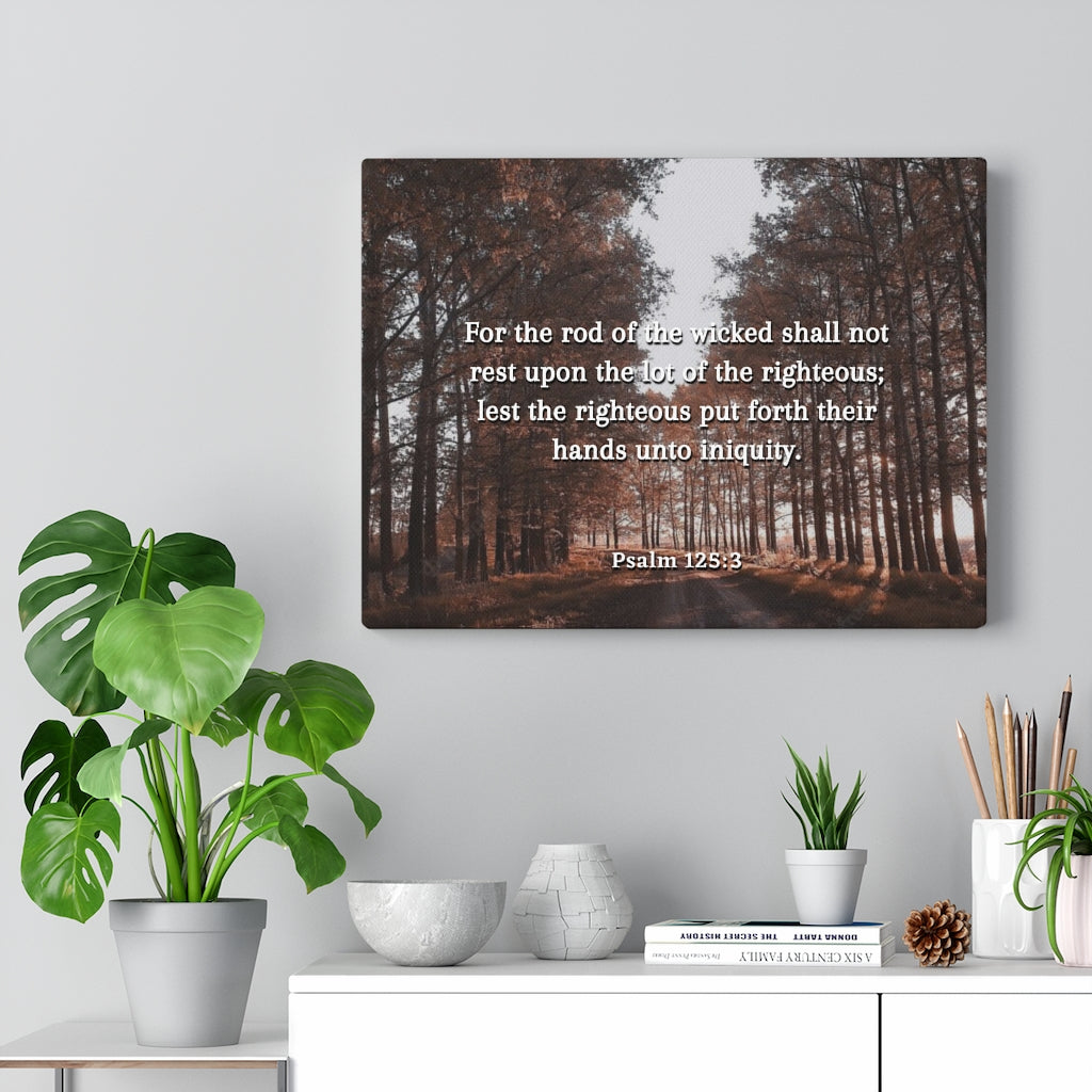 Scripture Walls Righteous Psalm 125:3 Bible Verse Canvas Christian Wall Art Ready to Hang Unframed-Express Your Love Gifts