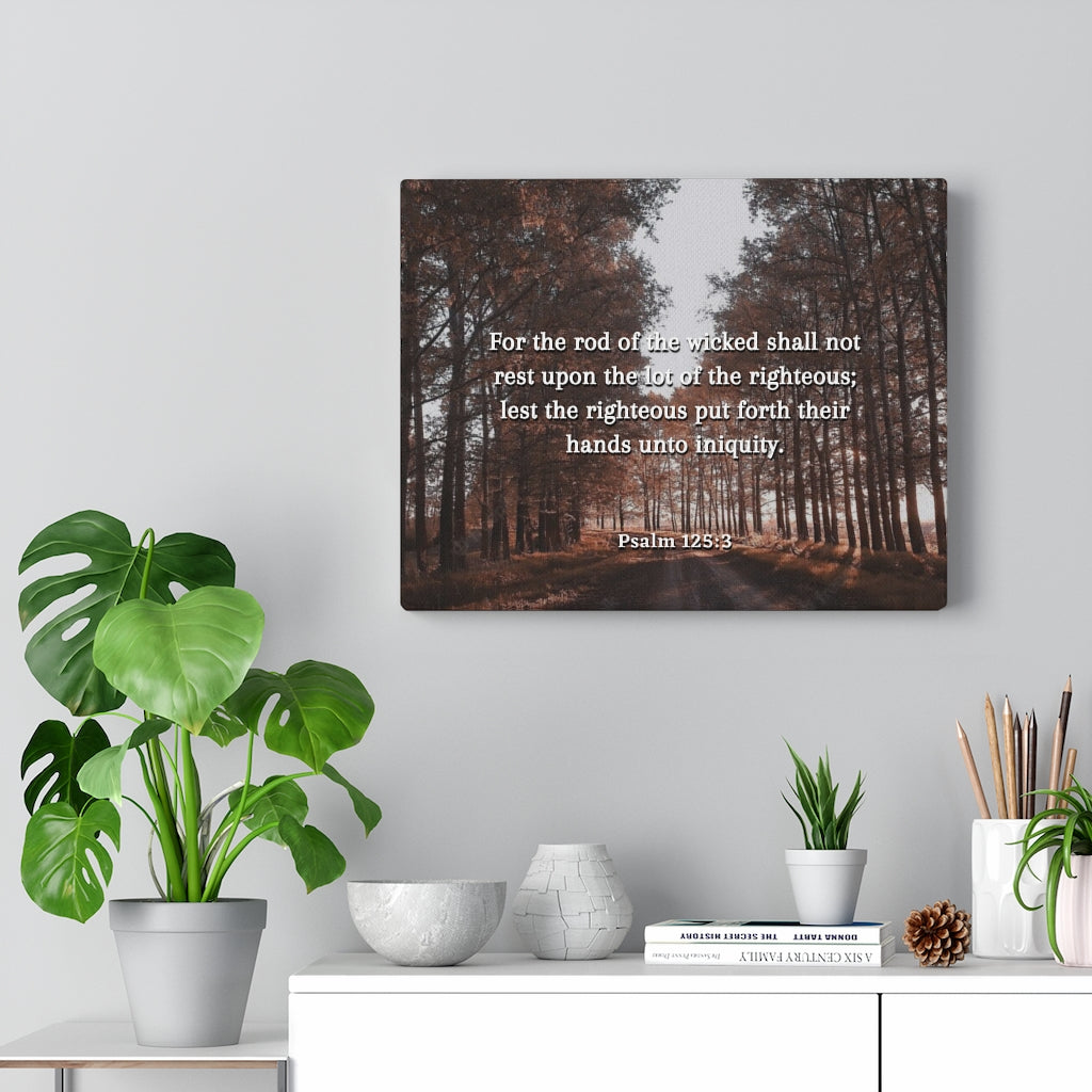 Scripture Walls Righteous Psalm 125:3 Bible Verse Canvas Christian Wall Art Ready to Hang Unframed-Express Your Love Gifts