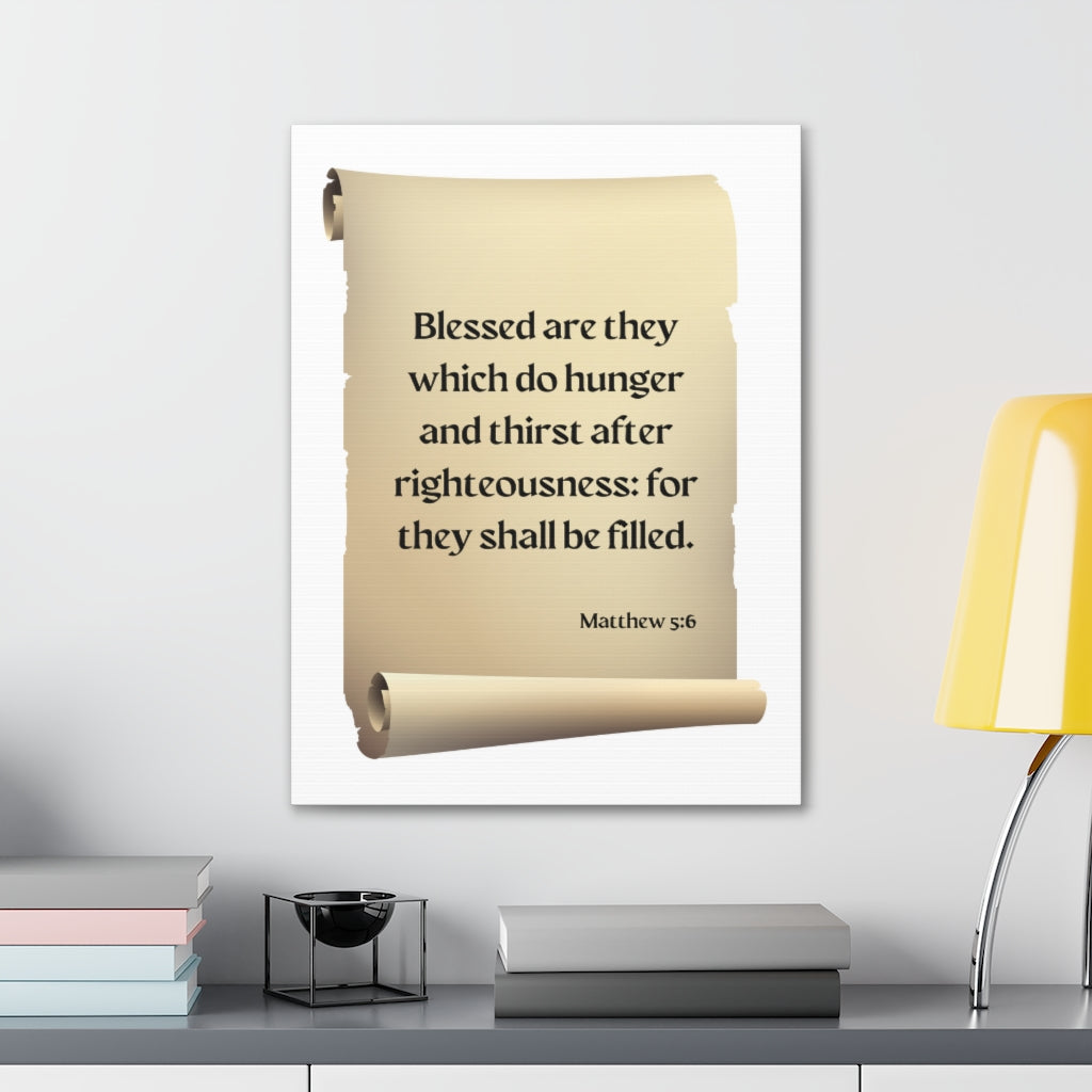 Scripture Walls Righteousness Matthew 5:6 Scroll Bible Verse Canvas Christian Wall Art Ready to Hang Unframed-Express Your Love Gifts