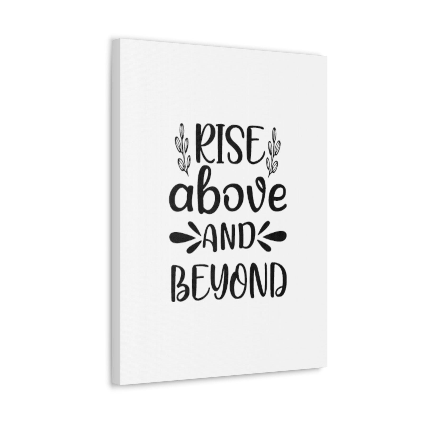 Scripture Walls Rise Above and Beyond Colossians 3:2 Christian Wall Art Bible Verse Print Ready to Hang Unframed-Express Your Love Gifts