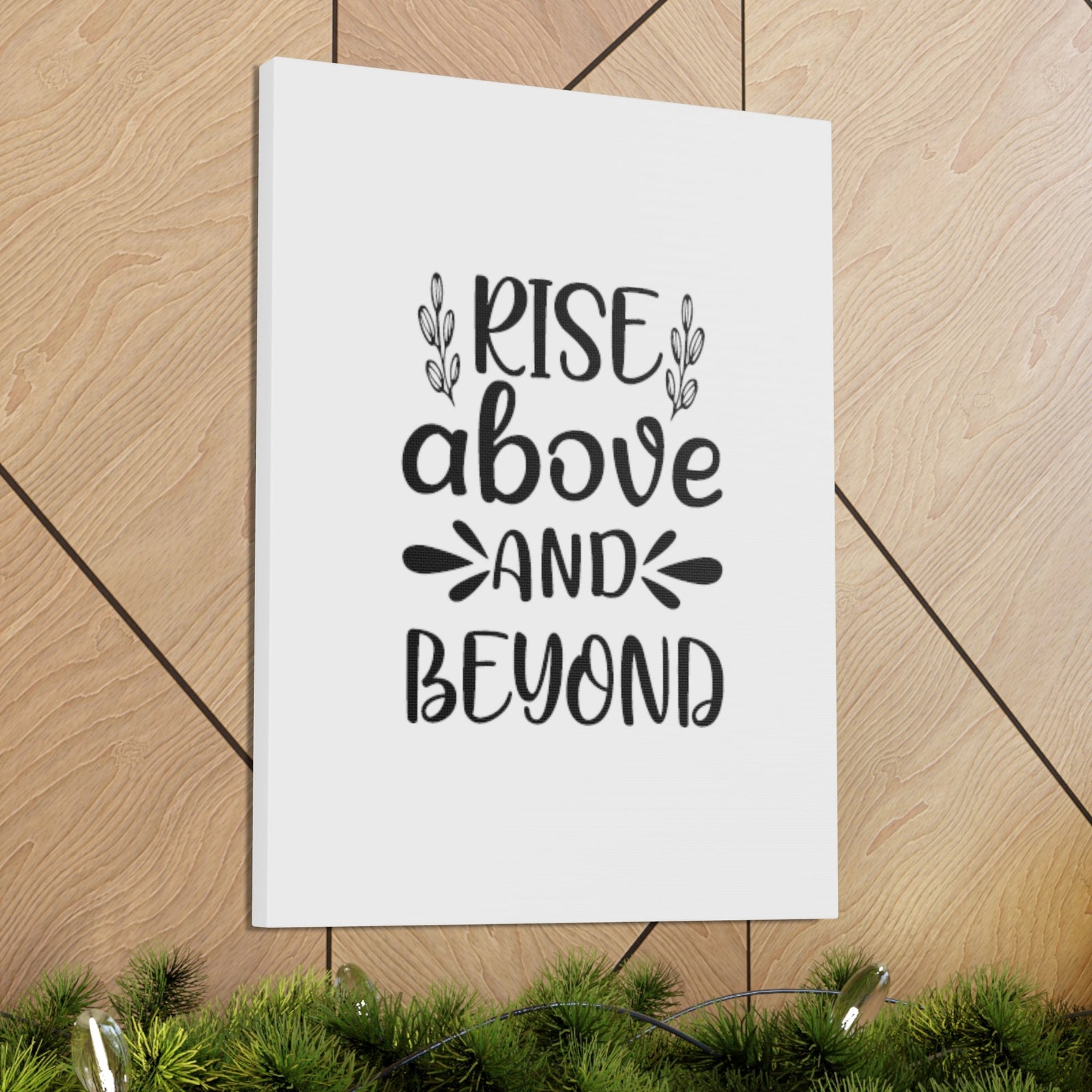 Scripture Walls Rise Above and Beyond Colossians 3:2 Christian Wall Art Bible Verse Print Ready to Hang Unframed-Express Your Love Gifts