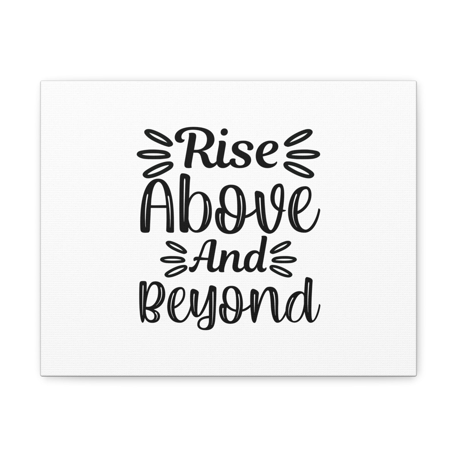 Scripture Walls Rise Above And Beyond James 5:15 Christian Wall Art Bible Verse Print Ready to Hang Unframed-Express Your Love Gifts