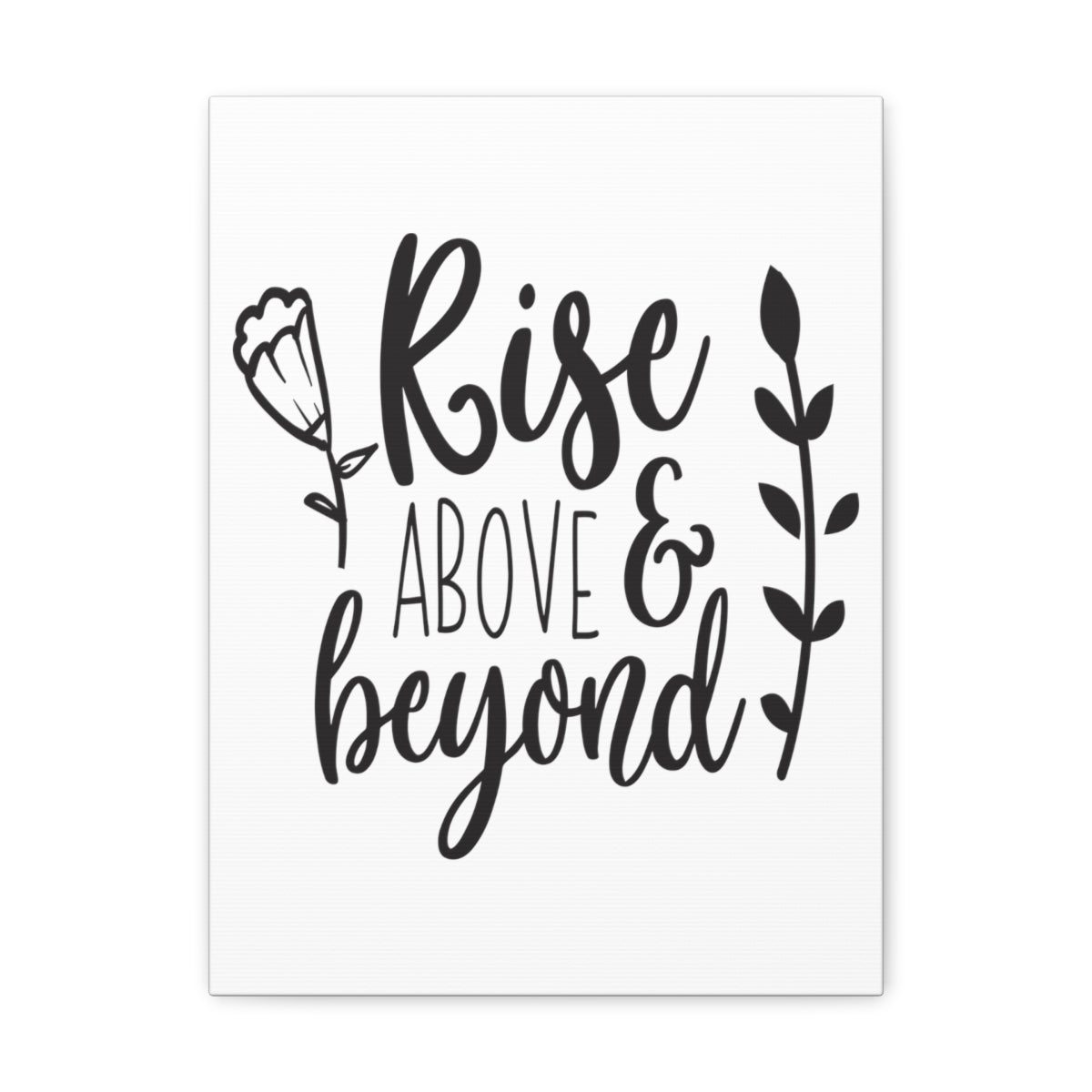 Scripture Walls Rise Above And Ephesians 2:10 Christian Wall Art Print Ready to Hang Unframed-Express Your Love Gifts