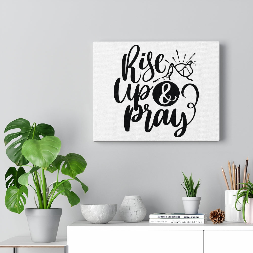 Scripture Walls Rise Up & Pray Bible Verse Canvas Christian Wall Art Ready to Hang Unframed-Express Your Love Gifts