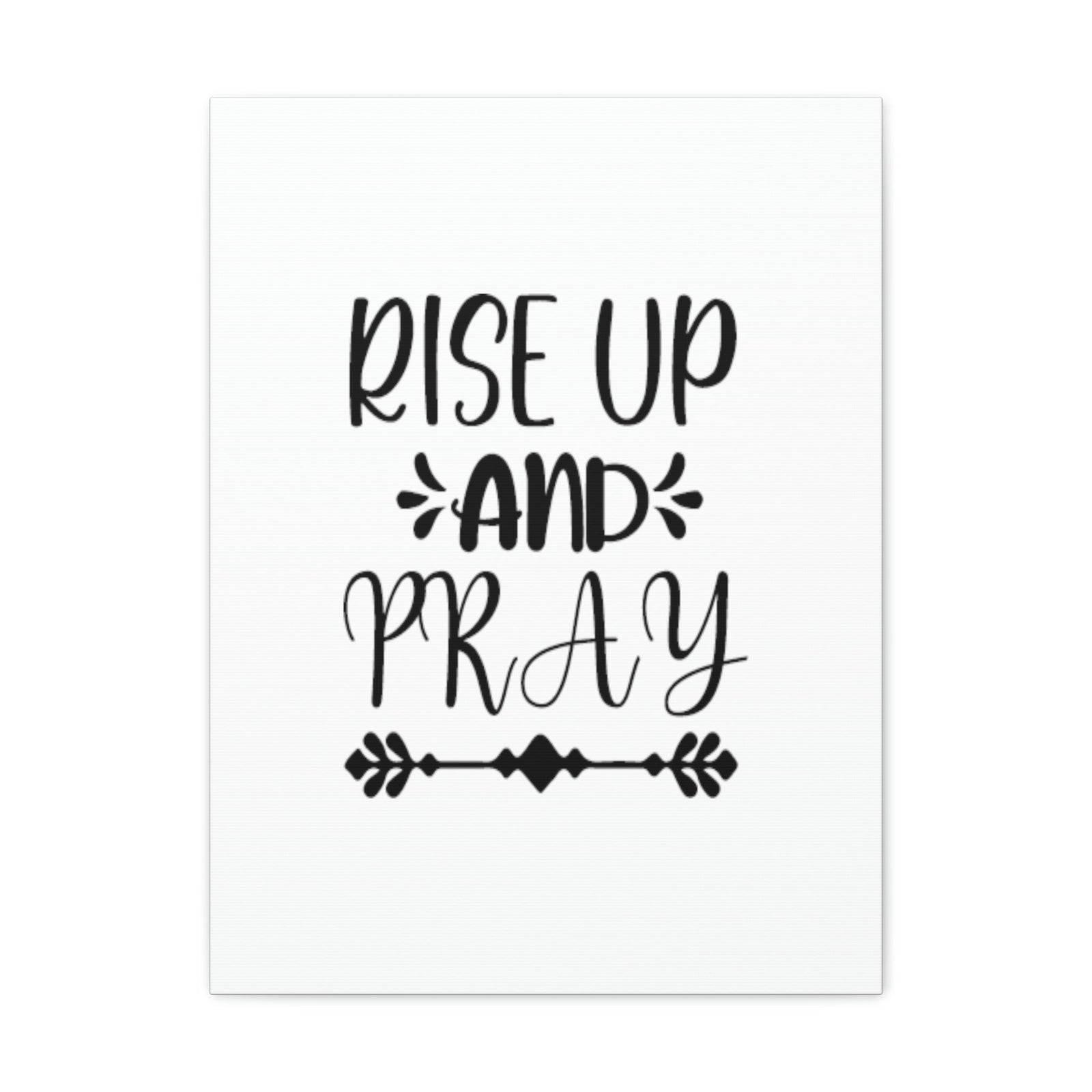 Scripture Walls Rise Up And Pray Mark 1:35 Capital Christian Wall Art Bible Verse Print Ready to Hang Unframed-Express Your Love Gifts