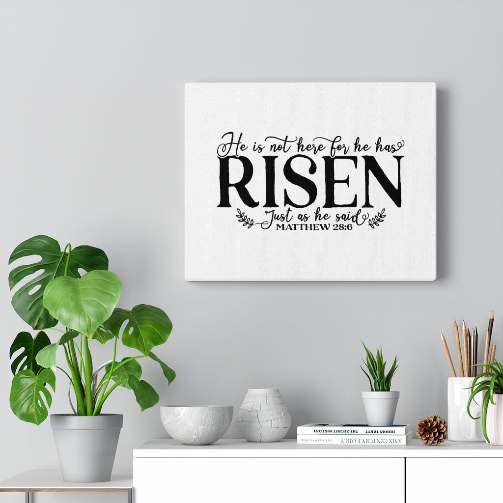 Scripture Walls Risen Just As He Said Matthew 28:6 Bible Verse Canvas Christian Wall Art Ready to Hang Unframed-Express Your Love Gifts
