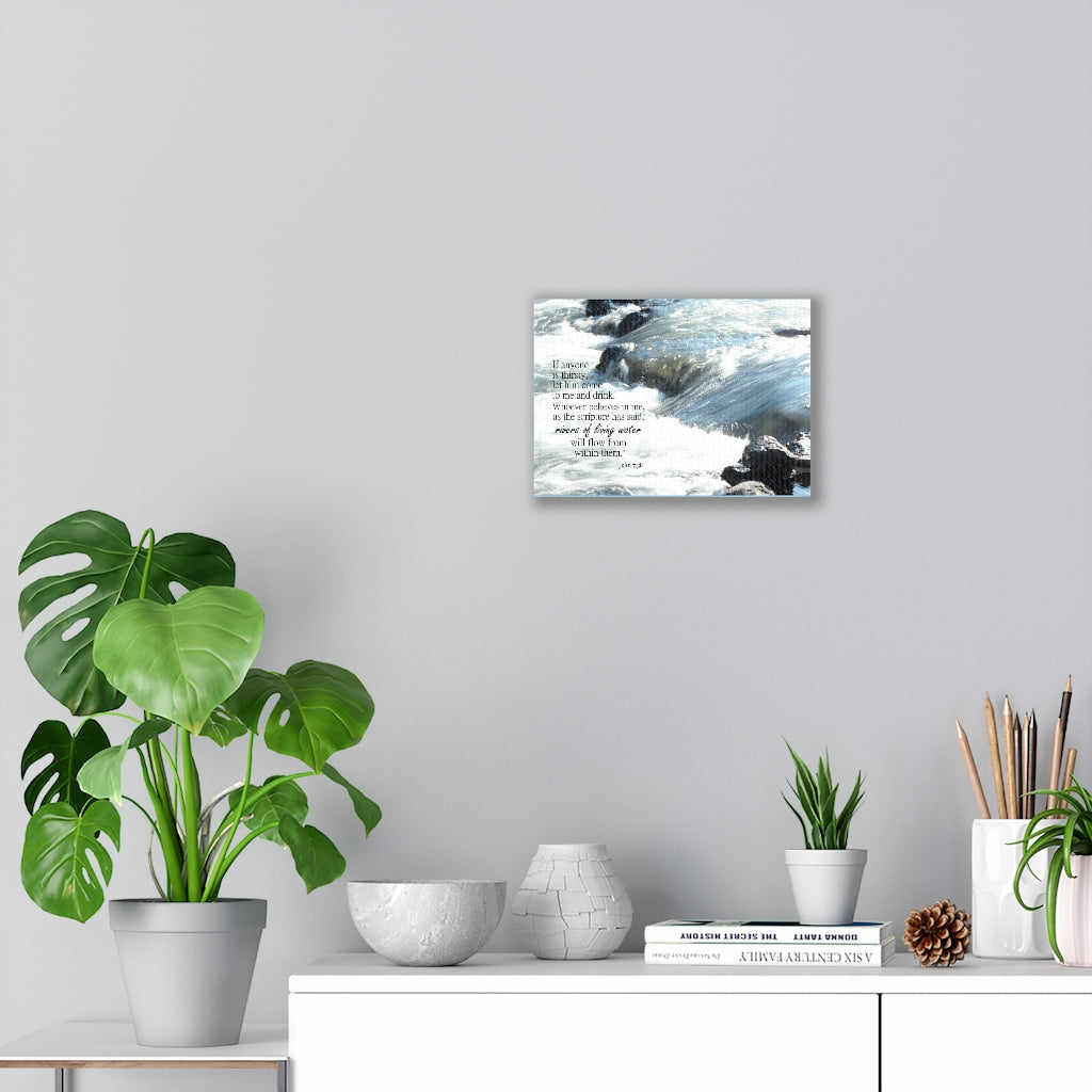 Scripture Walls Rivers Of Living Water John 7:38 Bible Verse Canvas Christian Wall Art Ready to Hang Unframed-Express Your Love Gifts