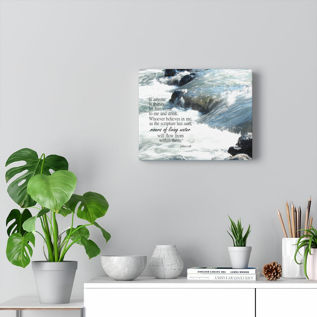 Scripture Walls Rivers Of Living Water John 7:38 Bible Verse Canvas Christian Wall Art Ready to Hang Unframed-Express Your Love Gifts