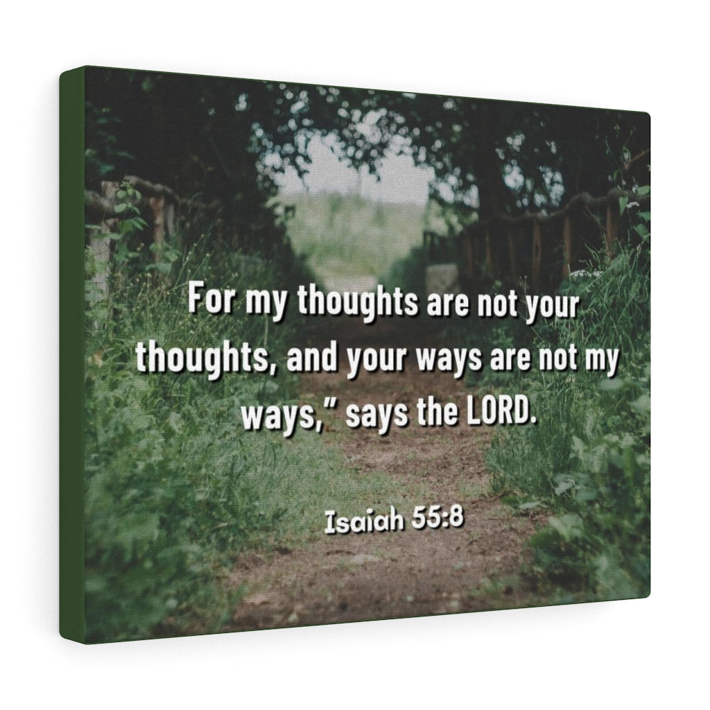 Scripture Walls Saith The Lord Isaiah 55:8 Bible Verse Canvas Christian Wall Art Ready to Hang Unframed-Express Your Love Gifts