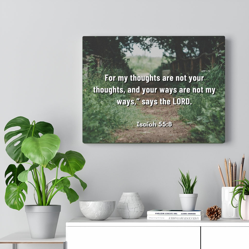 Scripture Walls Saith The Lord Isaiah 55:8 Bible Verse Canvas Christian Wall Art Ready to Hang Unframed-Express Your Love Gifts
