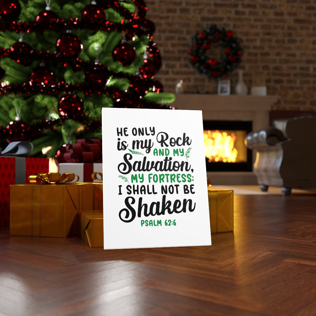 Scripture Walls Salvation My Fortress Psalm 62:6 Bible Verse Canvas Christian Wall Art Ready to Hang Unframed-Express Your Love Gifts