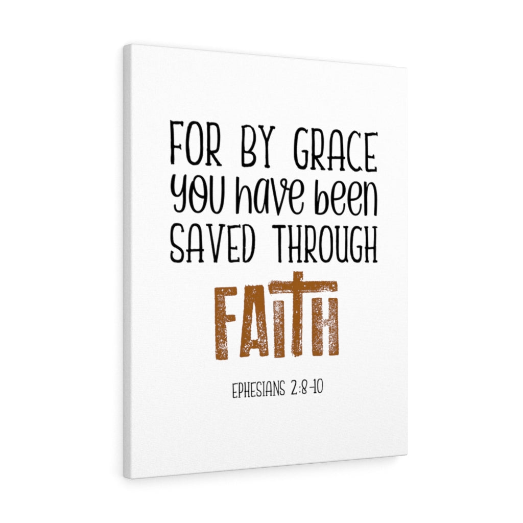 Scripture Walls Saved Through Faith Ephesians 2:8-10 Bible Verse Canvas Christian Wall Art Ready to Hang Unframed-Express Your Love Gifts