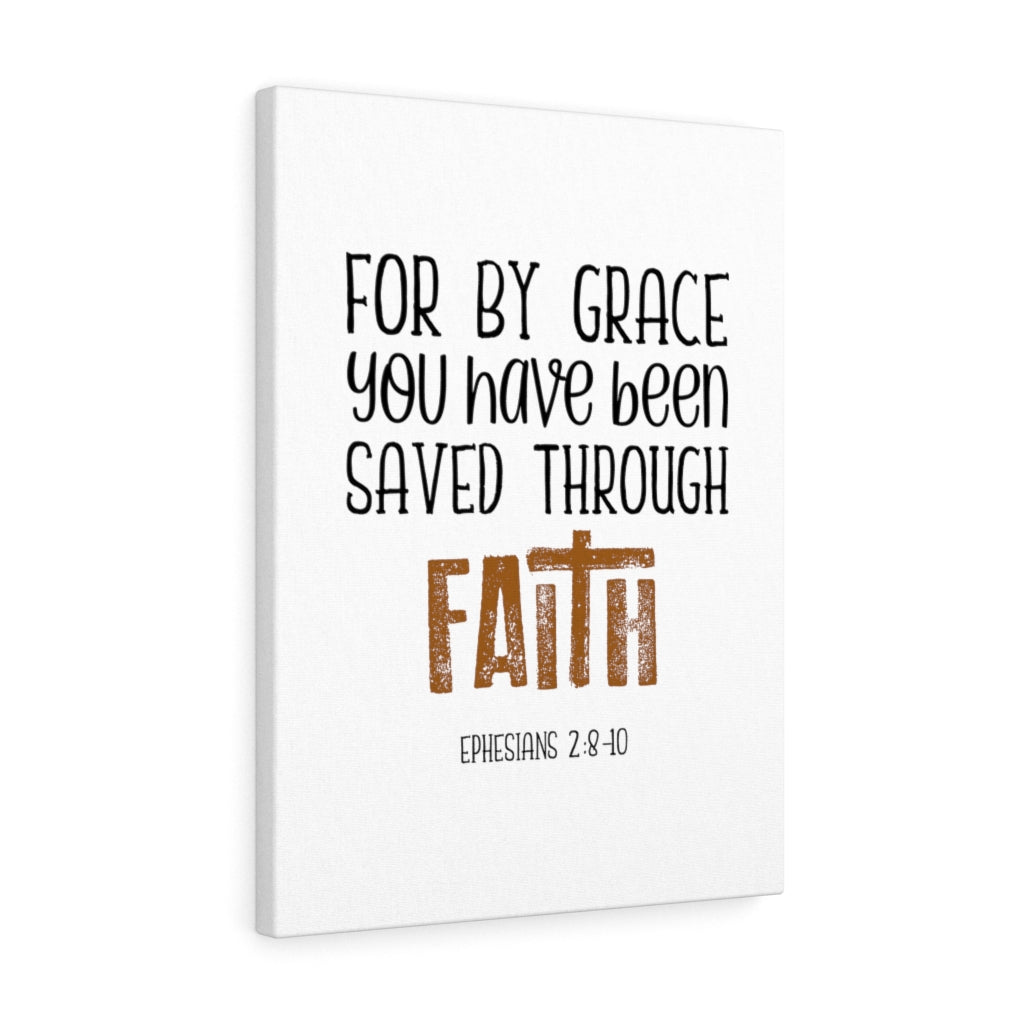 Scripture Walls Saved Through Faith Ephesians 2:8-10 Bible Verse Canvas Christian Wall Art Ready to Hang Unframed-Express Your Love Gifts