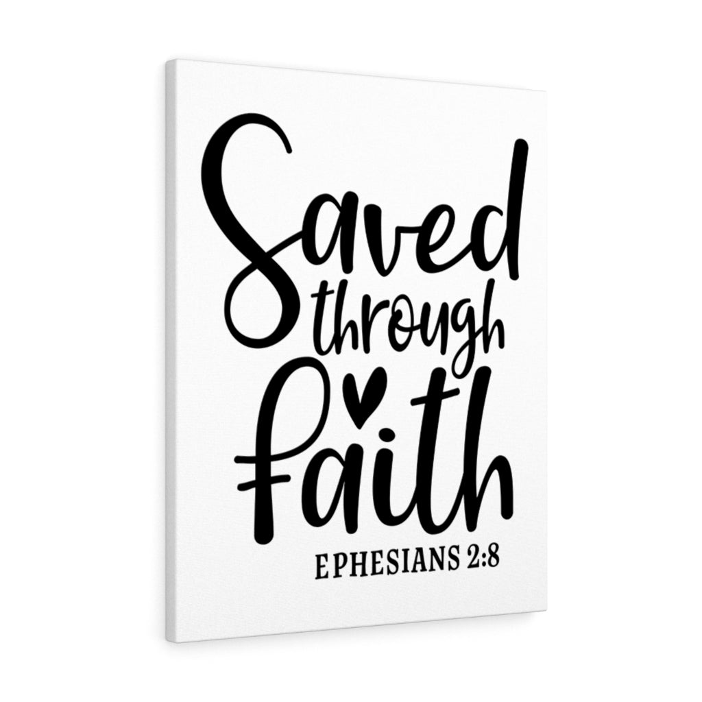 Scripture Walls Saved Through Faith Ephesians 2:8 Bible Verse Canvas Christian Wall Art Ready to Hang Unframed-Express Your Love Gifts