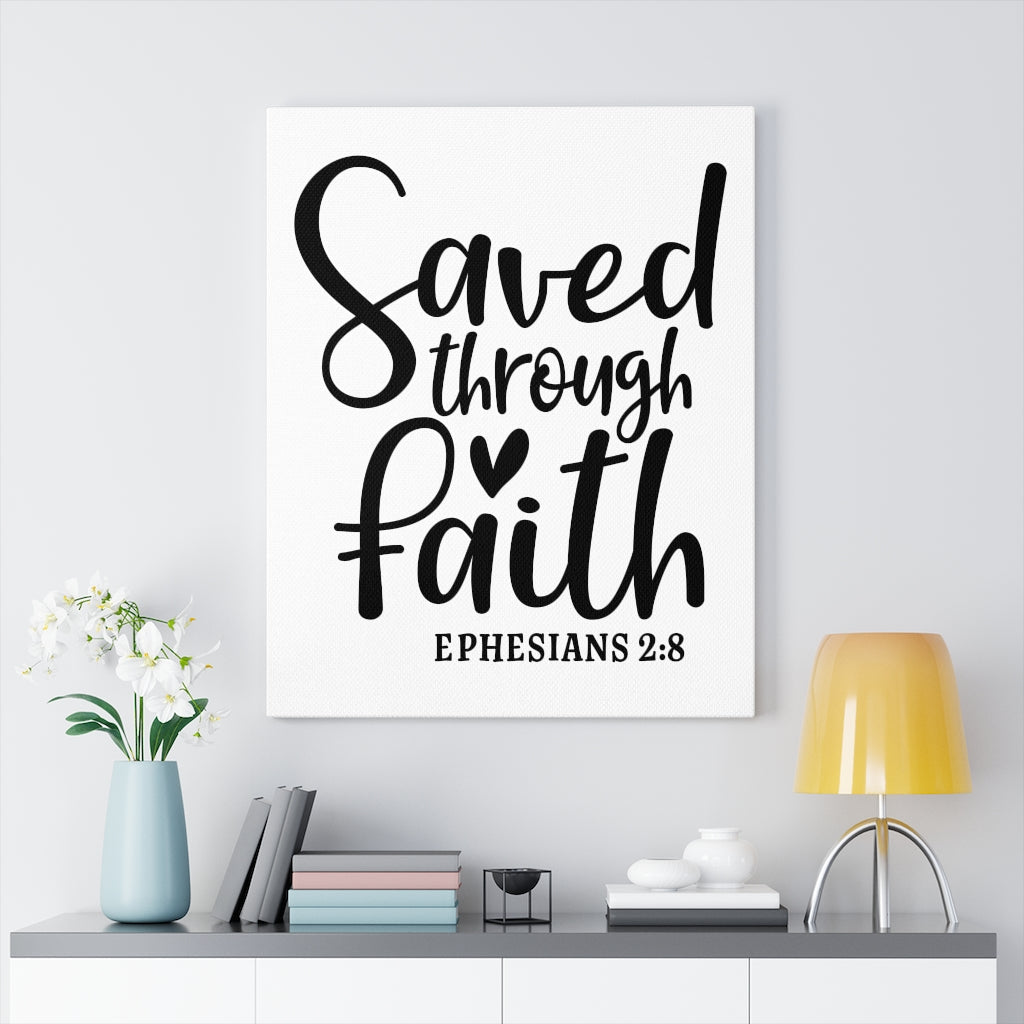 Scripture Walls Saved Through Faith Ephesians 2:8 Bible Verse Canvas Christian Wall Art Ready to Hang Unframed-Express Your Love Gifts
