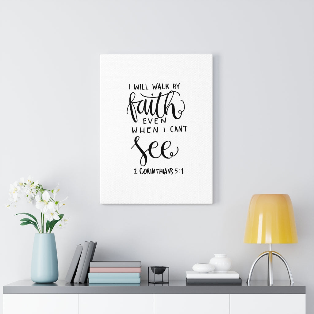 Scripture Walls See 2 Corinthians 5:1 Bible Verse Canvas Christian Wall Art Ready to Hang Unframed-Express Your Love Gifts