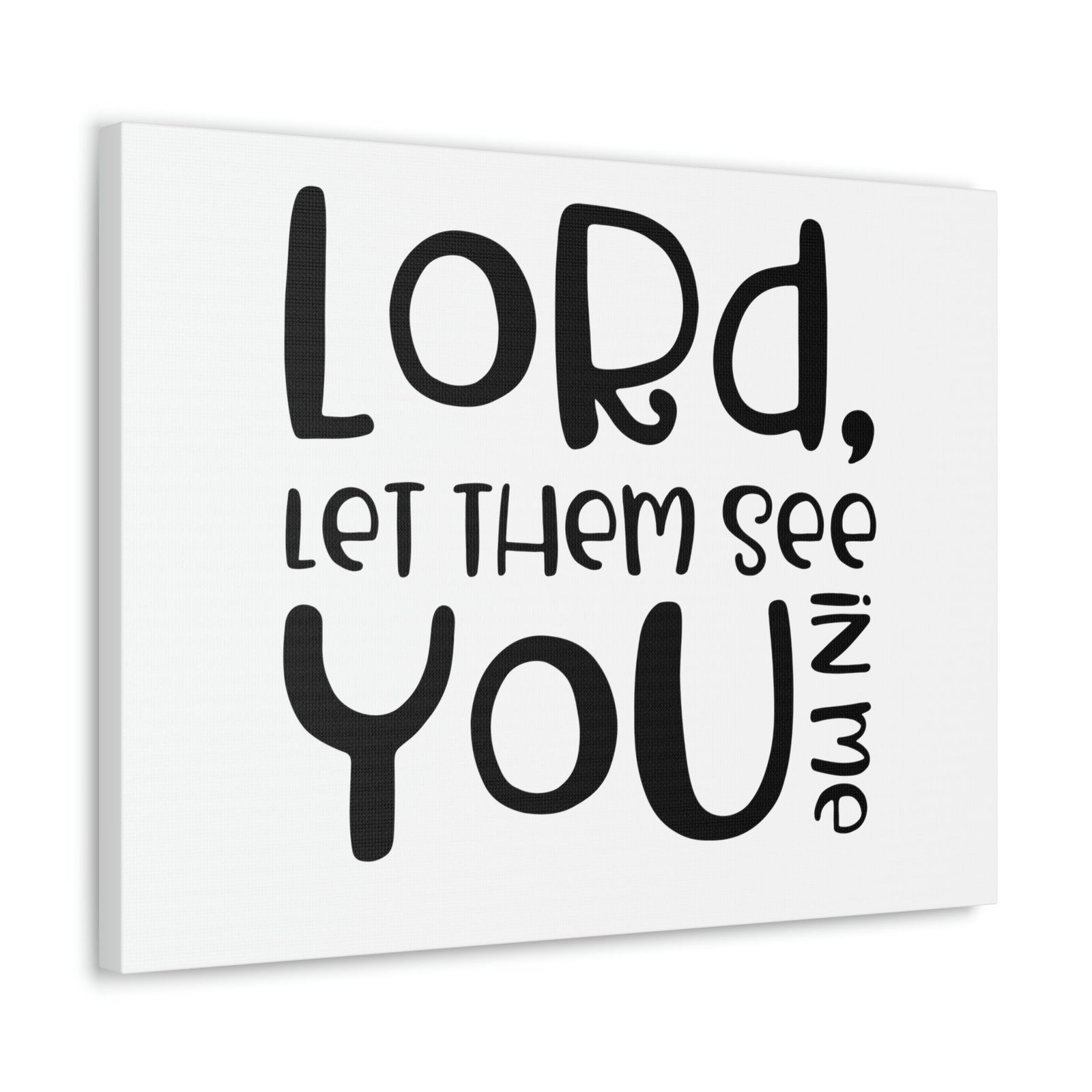 Scripture Walls See You In Me John 17:23 Christian Wall Art Print Ready to Hang Unframed-Express Your Love Gifts