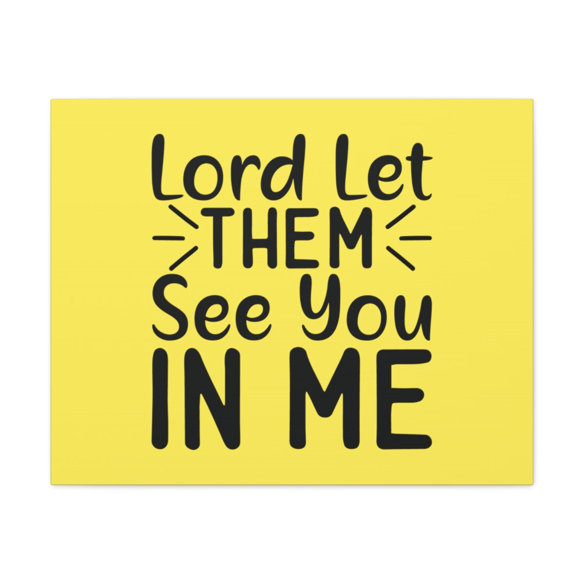 Scripture Walls See You In Me Yellow John 17:23 Bible Canvas Christian Wall Art Ready to Hang Unframed-Express Your Love Gifts