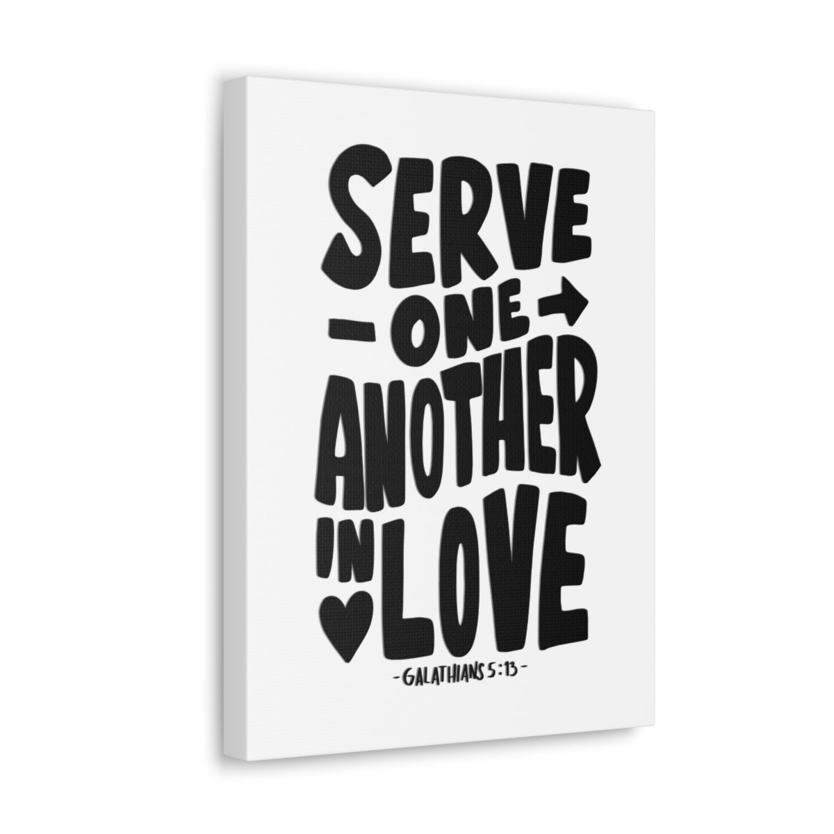 Scripture Walls Serve One Another Galatians 5:13 Bible Verse Canvas Christian Wall Art Ready to Hang Unframed-Express Your Love Gifts