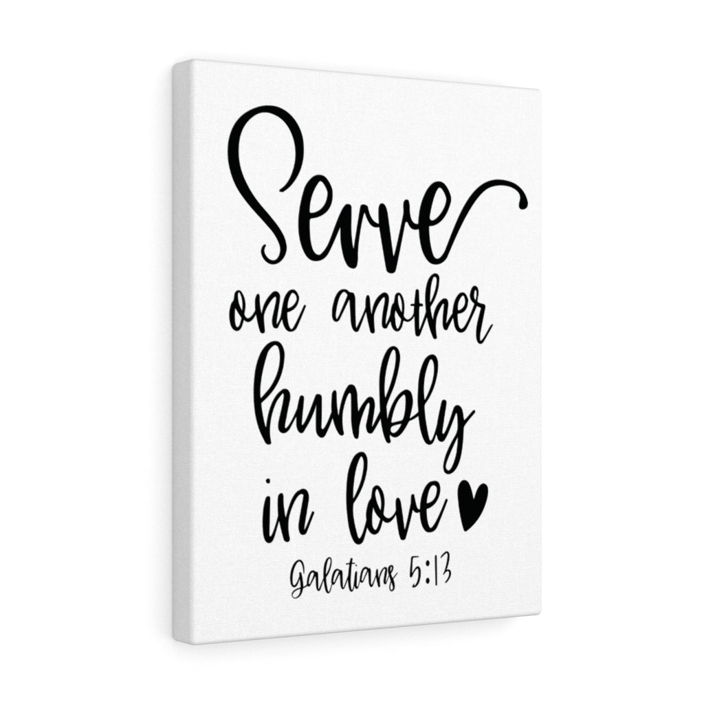 Scripture Walls Serve One Another Galatians 5:13 Bible Verse Canvas Christian Wall Art Ready to Hang Unframed-Express Your Love Gifts