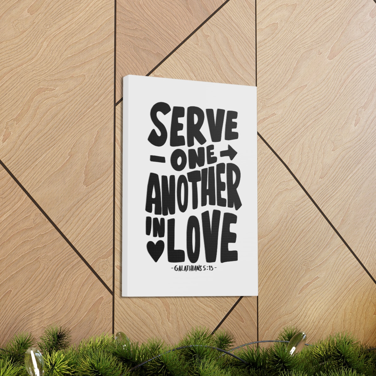 Scripture Walls Serve One Another In Love Galatians 5:13 Bible Verse Canvas Christian Wall Art Ready to Hang Unframed-Express Your Love Gifts