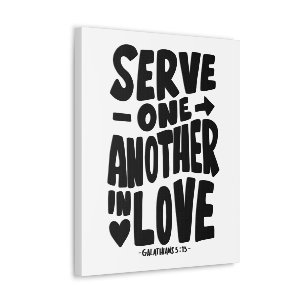Scripture Walls Serve One Another In Love Galatians 5:13 Bible Verse Canvas Christian Wall Art Ready to Hang Unframed-Express Your Love Gifts