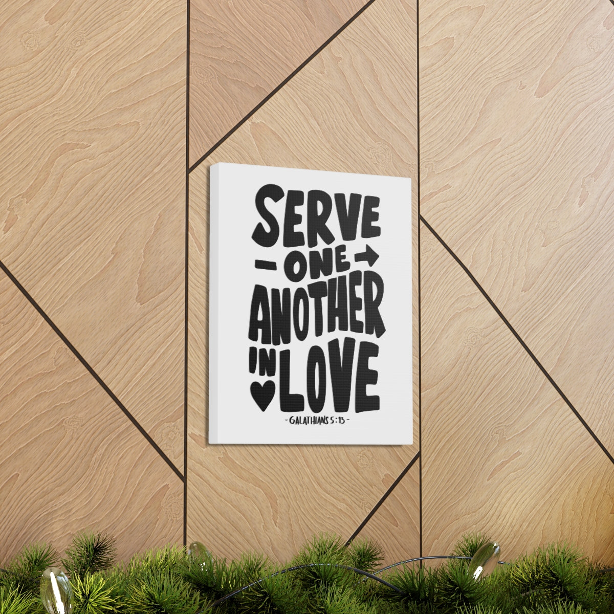 Scripture Walls Serve One Another In Love Galatians 5:13 Bible Verse Canvas Christian Wall Art Ready to Hang Unframed-Express Your Love Gifts