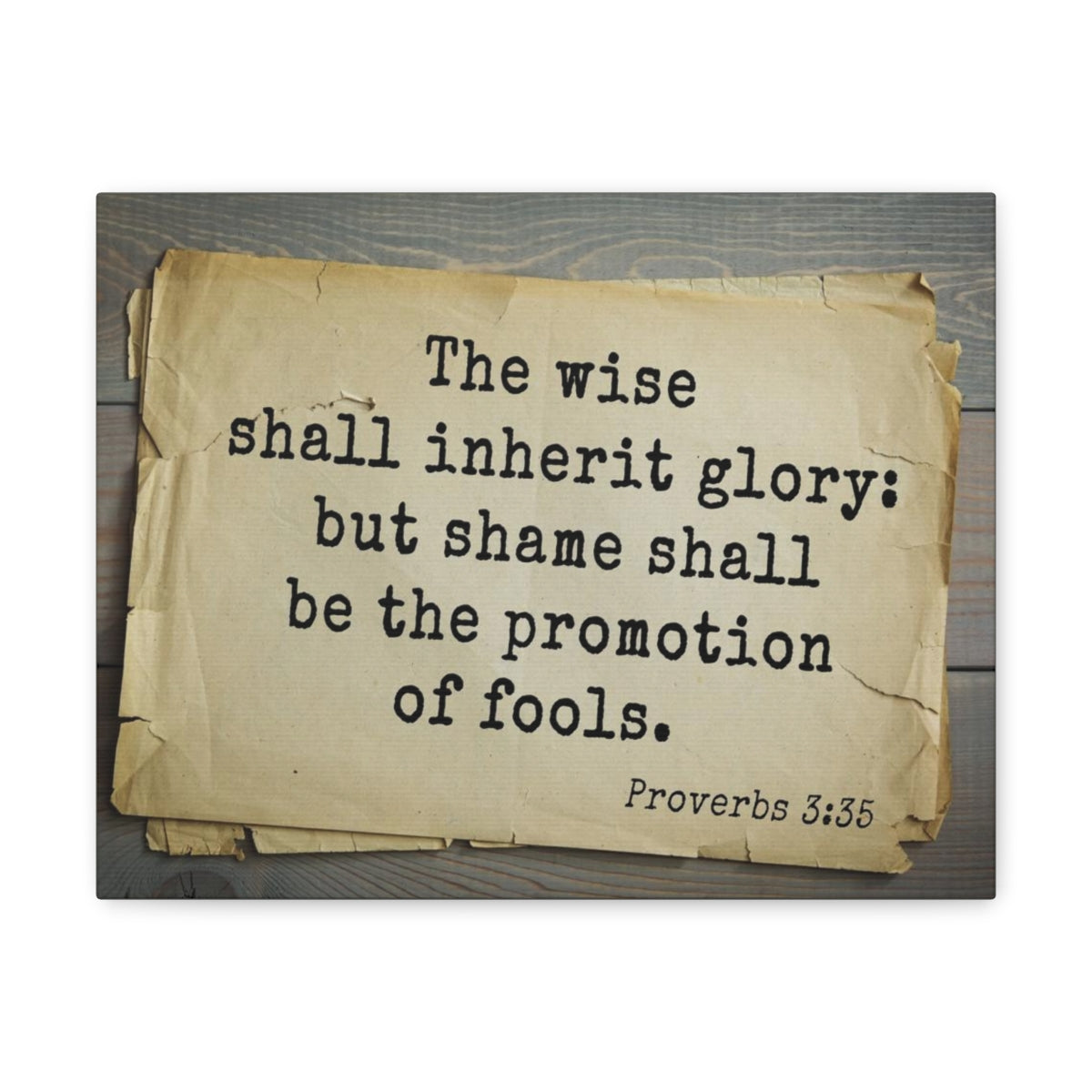 Scripture Walls Shall Inherit Glory Proverbs 3:35 Bible Verse Canvas Christian Wall Art Bible Verse Print Ready To Hang Unframed-Express Your Love Gifts