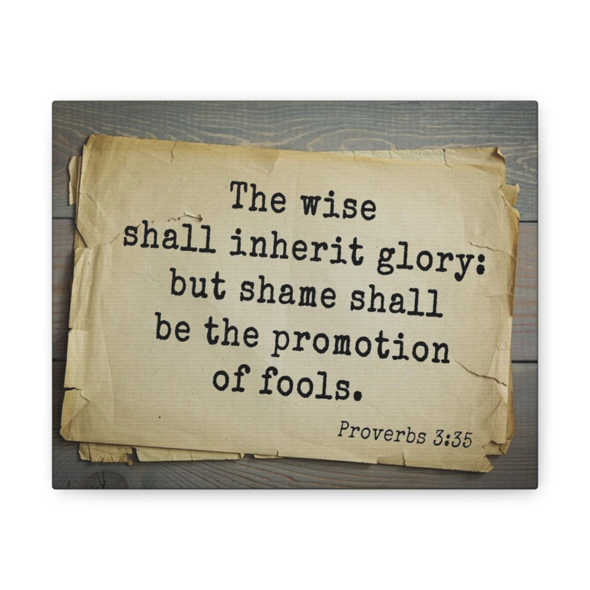 Scripture Walls Shall Inherit Glory Proverbs 3:35 Bible Verse Canvas Christian Wall Art Bible Verse Print Ready To Hang Unframed-Express Your Love Gifts