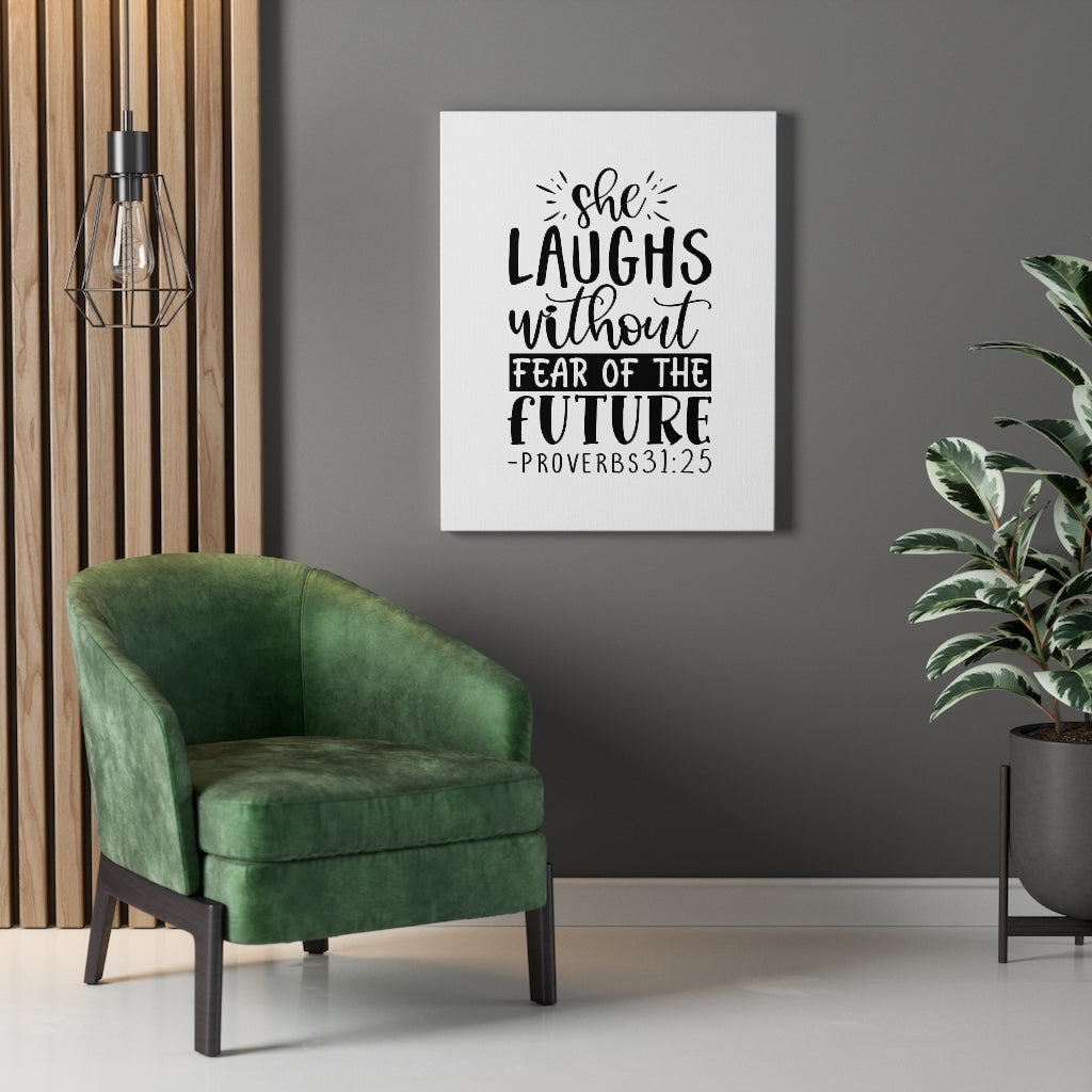 Scripture Walls She Laughs Without Fear Proverbs 31:25 Bible Verse Canvas Christian Wall Art Ready to Hang Unframed-Express Your Love Gifts