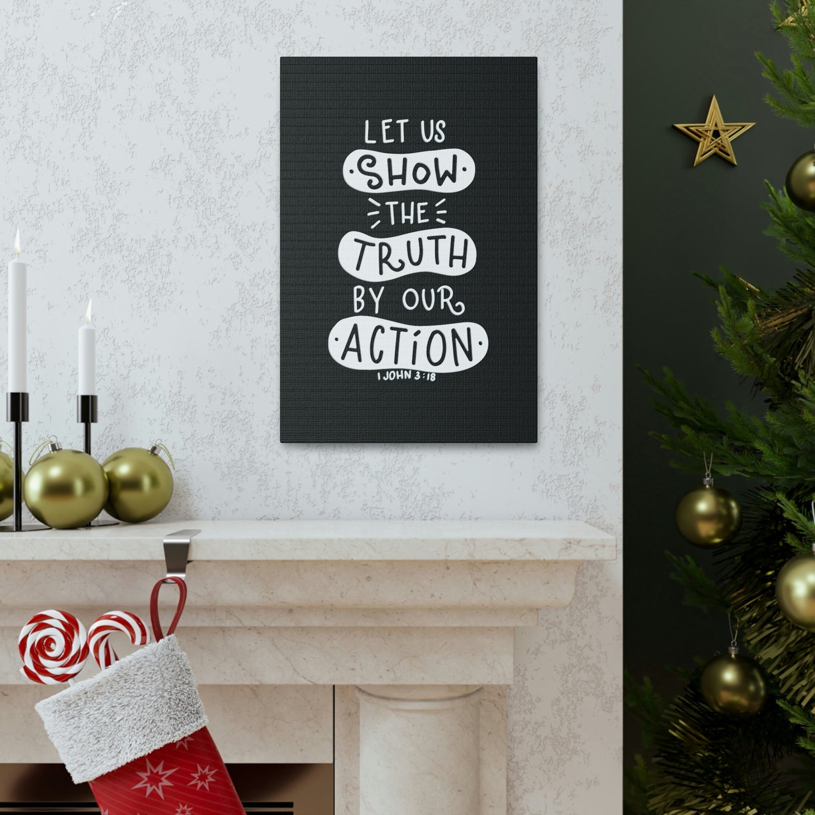 Scripture Walls Show The Truth 1 John 3:18 Black Bible Verse Canvas Christian Wall Art Ready to Hang Unframed-Express Your Love Gifts